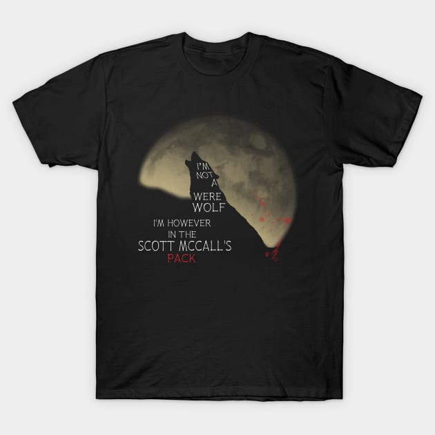 In the Scott McCall s pack Werewolf T Shirt TeePublic